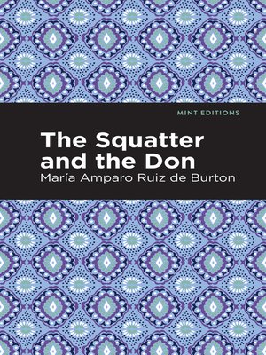 cover image of The Squatter and the Don
